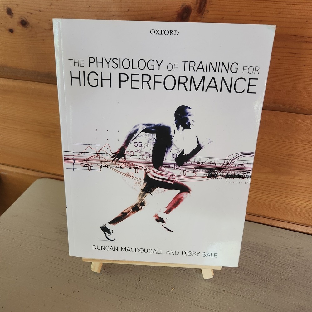 The Physiology of Training for High Performance‎ - 9780199650644 Oxford Press